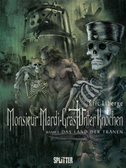 Monsieur Mardi-Gras - Unter Knochen 3