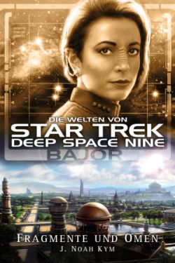 Star Trek - Deep Space Nine - Die Welten von Deep Space Nine 4