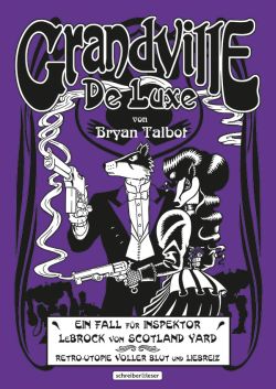 Grandville 3 - De Luxe