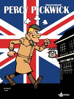 Percy Pickwick - Gesamtausgabe 3 (Neuauflage)