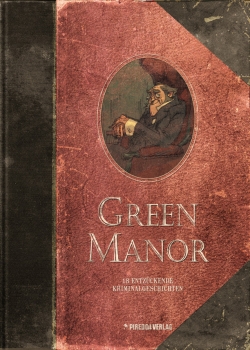 Green Manor Gesamtausgabe (Neuauflage)