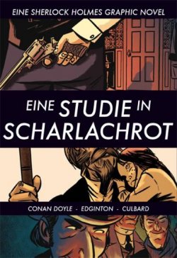 Sherlock Holmes Band 1 - Eine Studie in Scharlachrot