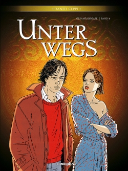 Unterwegs - Gesamtausgabe 4 (Neuauflage)