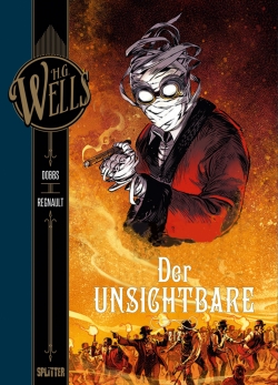 H.G. Wells 06: Der Unsichtbare 02