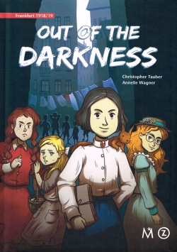 Frankfurt 1918 - Heraus aus der Finsternis (englische Ausgabe)