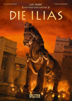 Mythen der Antike (2): Die Ilias