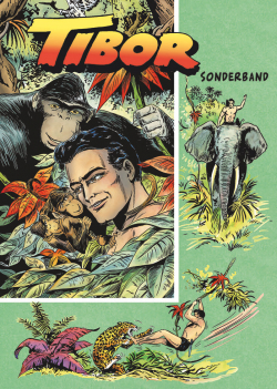 Tibor Sonderband: Der weiße Gorilla