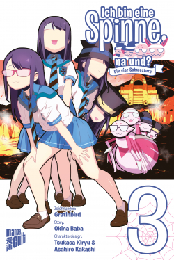 Ich bin eine Spinne, na und? Die vier Schwestern 3