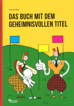 Das Buch mit dem geheimnisvollen Titel