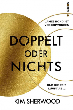 James Bond - Doppelt oder Nichts