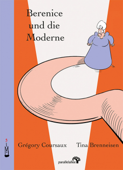 Berenice und die Moderne