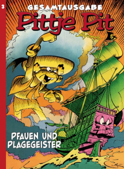 Pittje Pit Gesamtausgabe 3