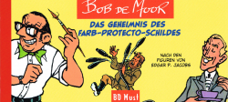 Bob de Moor - Das Geheimnis des Farb-Protecto-Schildes