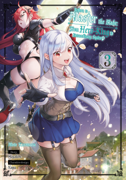 Reborn to Master the Blade: From Hero-King to Extraordinary Squire ♀ 3