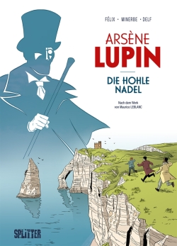 Arsène Lupin (1): Die hohle Nadel