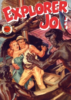 Classic Comics 16: Explorer Joe