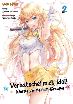 Verhätschel mich, Idol! - Werde zu meinem Groupie 2