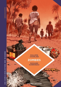 Die Comic-Bibliothek des Wissens: Zombies