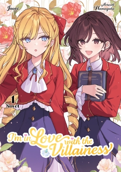 I'm in Love with the Villainess 1 Dokico Light Novel