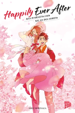 Happily Ever After - Auch im nächsten Leben will ich dich heiraten 3