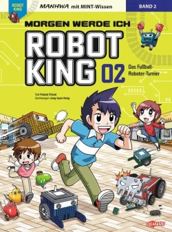 MANHWA mit coolem MINT-Wissen: Morgen werde ich Robot King 2
