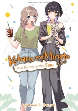 Koharu und Minato: Mein Partner ist eine Frau 1