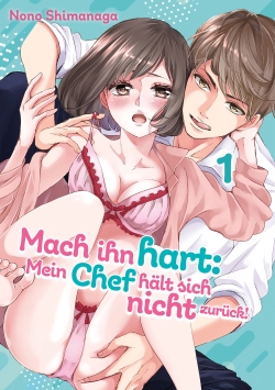 Mach ihn hart: Mein Chef hält sich nicht zurück! 1