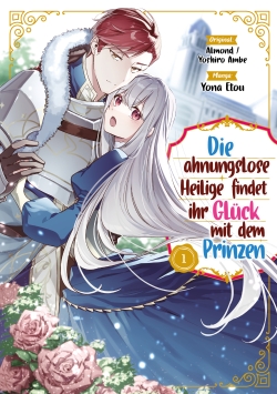 Die ahnungslose Heilige findet ihr Glück mit dem Prinzen 1