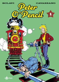 Peter O'Pencil Gesamtausgabe 1