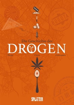 Die Geschichte der Drogen