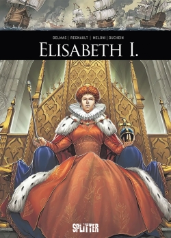 Historische Persönlichkeiten (10): Elisabeth I.