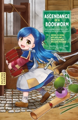 Ascendance of a Bookworm 1