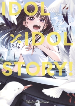 IDOL x IDOL STORY! Band 1