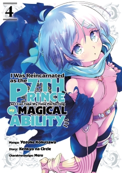 I Was Reincarnated as the 7th Prince So I Can Take My Time Perfecting My Magical Ability 4