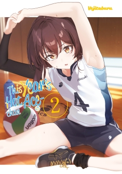 This Year’s Hot Ace-chan 2