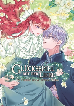 Glücksspiel mit der Liebe: Die Villainess und der verrückte Mafioso 2