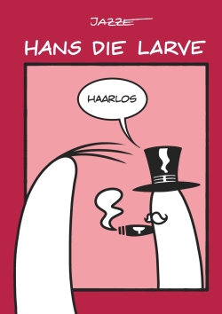 Hans die Larve 5