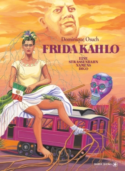 Frida Kahlo (Bahoe Books)