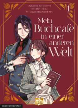 Mein Buchcafé in einer anderen Welt Perfect Edition 1