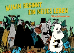 Mumin beginnt ein neues Leben