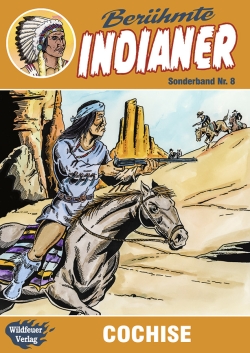 Berühmte Indianer Sonderband 8
