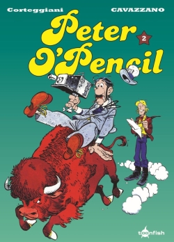 Peter O'Pencil Gesamtausgabe 2