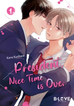 President, Nice Time Is Over 01