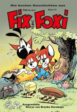 Die besten Geschichten aus Fix und Foxi 15