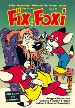 Die besten Geschichten aus Fix und Foxi 16