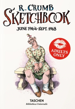Robert Crumb. Sketchbook Vol. 1. 1964–1968