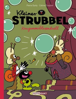 Kleiner Strubbel: Kaugummiblasenduell